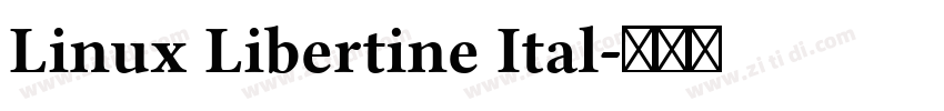 Linux Libertine Ital字体转换 Linux Libertine Ital字体转换